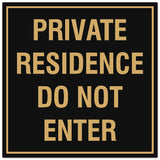 Signs ByLITA Square Private Residence Do Not Enter Sign - Easy Installation | Durable Material