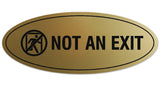 Signs ByLITA Oval Not an Exit (Stick Man) Sign - Laser-Engraved Lettering | Durable ABS Plastic | Vibrant Colors | Powerful Foam Tape