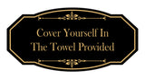 Signs ByLITA Victorian Cover Yourself In The Towel Provided Wall or Door Sign