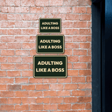 Classic Framed Plus Adulting Like A Boss Wall or Door Sign | Funny Home Or Office Decor