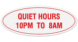 Signs ByLITA Oval Quiet Hours 10PM to 8AM Sign - Laser-Engraved Lettering | Durable ABS Plastic | Vibrant Colors | Powerful Foam Tape