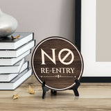 No Re-Entry Circle Table Sign with Acrylic Stand (5x5") | Patron Guest Comfort and Safety Sign