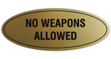 Signs ByLITA Oval NO WEAPONS ALLOWED Sign - Laser-Engraved Lettering | Durable ABS Plastic | Vibrant Colors | Powerful Foam Tape