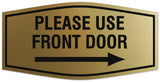 Signs ByLITA Fancy Please use front door right arrow Sign - Laser-Engraved Lettering | Durable ABS Plastic | Vibrant Colors | Powerful Foam Tape Wall or Door Sign