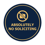 Circle Absolutely No Soliciting Wall or Door Sign