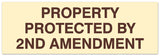 Signs ByLITA Basic Property Protected by 2nd Amendment Sign - Laser-Engraved Lettering | Durable ABS Plastic | Vibrant Colors | Powerful Foam Tape