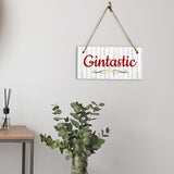 Gintastic 5x10 Hanging Plus Wall or Door Sign | Kitchen Home Bar Lounge Decor