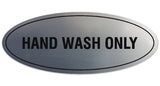 Signs ByLITA Oval Hand Wash Only Sign - Laser-Engraved Lettering | Durable ABS Plastic | Vibrant Colors | Powerful Foam Tape