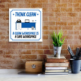 Square Plus Think Clean A Clean Workspace is a Safe Workspace Door or Wall Sign | Workplace Cleaning Signage