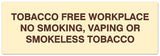 Signs ByLITA Basic Tobacco Free Workplace No smoking, vaping or smokeless tobacco Sign - Laser-Engraved Lettering | Durable ABS Plastic | Vibrant Colors | Powerful Foam Tape