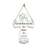 Let all that you do be done in love. Corinthians 16:14 11.5