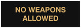 Signs ByLITA Basic No Weapons Allowed Sign - Laser-Engraved Lettering | Durable ABS Plastic | Vibrant Colors | Powerful Foam Tape