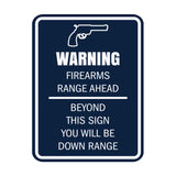 Signs ByLITA Portrait Round Warning Firearms Range Ahead Beyond This Sign You Will Be Down Range Door or Wall Sign Easy Installation | Health And Safety | Building And Danger Signs