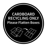 Signs ByLITA Circle Cardboard Recycling Only Please Flatten Boxes Wall or Door Sign