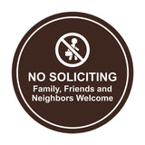 Circle No Soliciting Family, Friends and Neighbors Welcome Wall or Door Sign