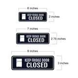 Standard Plus Keep Fridge Door Closed Wall or Door Sign | Home Decor