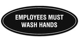 Signs ByLITA Oval Employees Must Wash Hands Sign - Laser-Engraved Lettering | Durable ABS Plastic | Vibrant Colors | Powerful Foam Tape