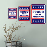 Portrait Round Plus Proud to Be American Door or Wall Sign | Easy Installation | Patriotic Stars and Stripes USA Pride Sign