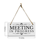 Meeting In Progress 5" x 10" Hanging Wall or Door Sign | Rustic Twine | Stylish Business or Office Signage