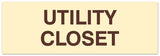 Signs ByLITA Basic Utility Closet Sign - Laser-Engraved Lettering | Durable ABS Plastic | Vibrant Colors | Powerful Foam Tape