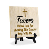 Favors Thank You For Sharing This Special Day With Me. 5"x 5" Square Table Sign With Acrylic Easel | Religious Home & Office Decor