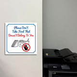 Square Plus Please Don't Take Food That Doesn't Belong To You Door or Wall Sign | Workplace Cleaning Signage