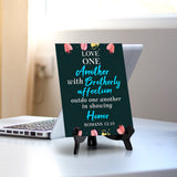 Love one another with brotherly affection Outdo one another in showing honor Romans 12:10 6 x 8" Table Sign With Acrylic Easel | Religious Bible Quotes Decor