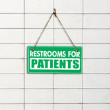 Restrooms For Patients 5x10 Hanging Plus Wall or Door Sign | Rustic Twine | Doctor and Hospital