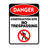 Portrait Round Plus Danger Construction Site No Trespassing Wall or Door Sign | Health And Safety Signage