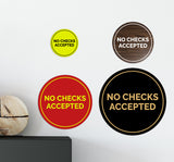 Circle No Checks Accepted Sign