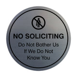 Circle No Soliciting Do Not Bother Us If We Do Not Know You Wall or Door Sign