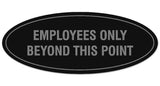 Signs ByLITA Oval Employees Only Beyond this Point Sign - Laser-Engraved Lettering | Durable ABS Plastic | Vibrant Colors | Powerful Foam Tape