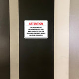 Classic Framed Plus Attention - We Assume No Responsibility For Any Harm To You Or Your Belongings While On Our Premises Wall or Door Sign | Easy Installation | Disclaimer Waiver Notice