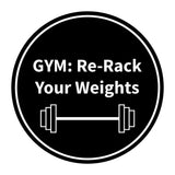 Signs ByLITA Circle GYM: Re-Rack Your Weights Wall or Door Sign