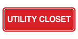 Signs ByLITA Standard Utility Closet Wall or Door Sign | Easy Installation | Office & Home Signage
