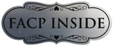 Signs ByLITA Designer Facp Inside Sign - Easy Installation | Durable Wall or Door Sign