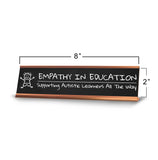 Empathy in Education, Supporting Autistic Learners All The Way Rose Gold Frame (2x8") | Classroom Special Needs Support