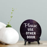 Please Use Other Door Circle Table Sign with Acrylic Stand (5x5") | Home & Office Decor