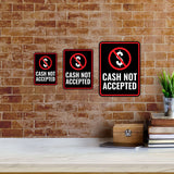 Portrait Round Plus Cash Not Accepted Wall or Door Sign | Health And Safety Office Signage