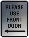 Signs ByLITA Portrait Round Please Use Front Door Left Arrow Sign - Laser-Engraved Lettering | Durable ABS Plastic | Vibrant Colors | Powerful Foam Tape