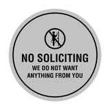 Circle No Soliciting We Do Not Want Anything From You Wall or Door Sign