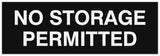 Signs ByLITA Basic No Storage Permitted Sign - Laser-Engraved Lettering | Durable ABS Plastic | Vibrant Colors | Powerful Foam Tape