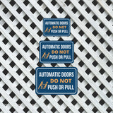 Classic Framed Plus Automatic Doors Do Not Push or Pull Wall or Door Sign | Friendly Home Signage