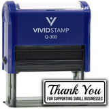 All Quality Thank You For Supporting Small Businesses Self-Inking Rubber Stamp | Business and Packaging Stamps