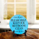 Please Help Keep Our Restroom Clean Circle Table Sign with Acrylic Stand (5x5") | Public Bathroom Signage