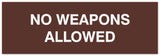 Signs ByLITA Basic No Weapons Allowed Sign - Laser-Engraved Lettering | Durable ABS Plastic | Vibrant Colors | Powerful Foam Tape