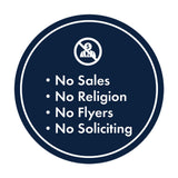 Circle No Sales, No Religion, No Flyers, No Soliciting Wall or Door Sign