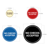 Signs ByLITA Circle No Checks Accepted Sign