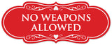 Signs ByLITA Designer No Weapons Allowed Sign - Easy Installation | Durable Wall or Door Sign