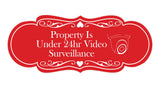 Signs ByLITA Designer Property Is Under 24hr Video Surveillance Wall or Door Sign